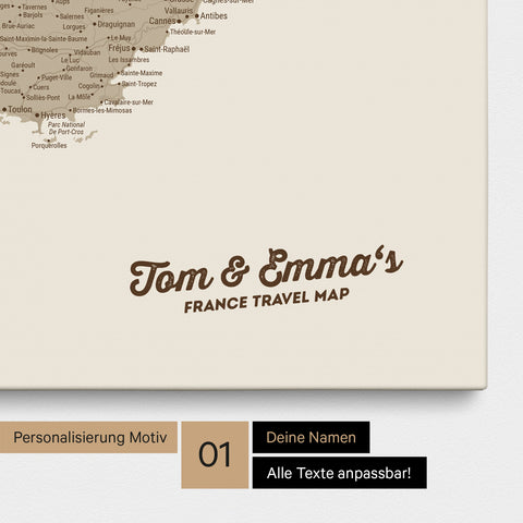 Landkarte von Frankreich als Pinnwand Leinwand in Desert Sand mit Personalisierung und Namen in einer modernen Schreibschrift