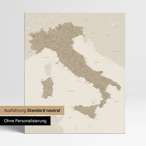 Neutrale Standard Ausführung der detaillierten Italien-Karte als Pinnwand Leinwand in Beige ohne Personalisierung
