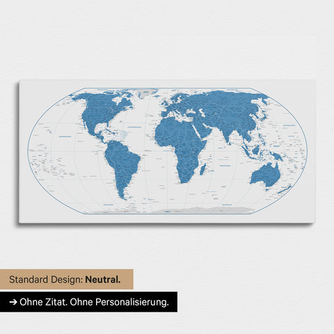 Neutrale und schlichte Ausführung einer Weltkarte in der Equal-Earth-Projektion als Pinn-Leinwand in Blau ohne Personalisierung