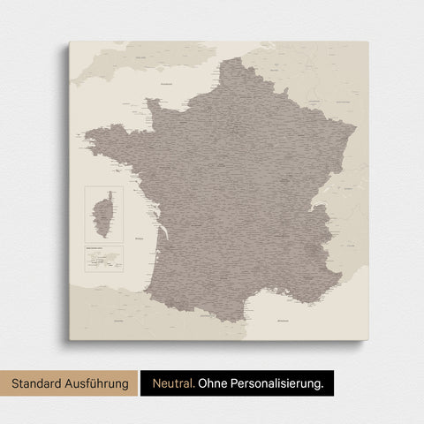 Neutrale Standard Ausführung der detaillierten Frankreich-Karte als Pinnwand Leinwand in Warmgray ohne Personalisierung