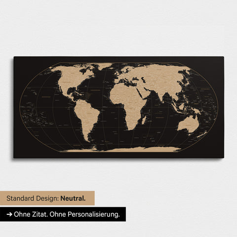 Neutrale und schlichte Ausführung einer Weltkarte in der Equal-Earth-Projektion als Pinn-Leinwand in Sonar Black ohne Personalisierung