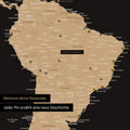 Detail einer Weltkarte als Pinn-Leinwand in Sonar Black (Schwarz-Gold) mit Pins, die eine abgesteckte Reiseroute in Südamerika durch die Länder Brasilien, Peru und Ecuador zeigt